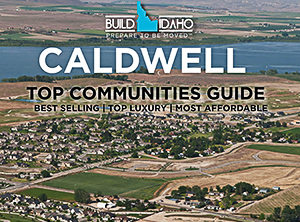 Caldwell Idaho 2022 City Guide